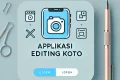 Aplikasi Editing Foto