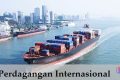 Jenis Perdagangan Internasional